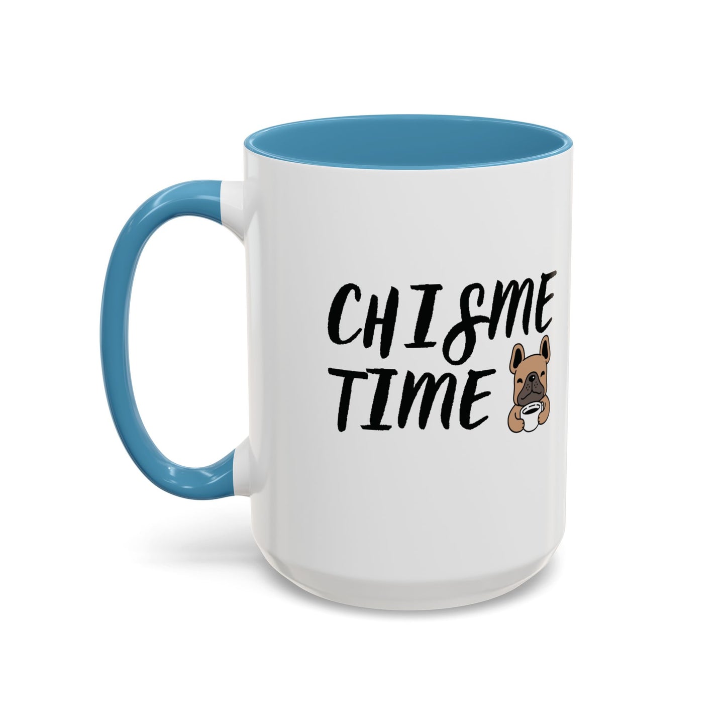 Chisme Time ☕🐶🗣️ - Mug - 11oz | 15 oz