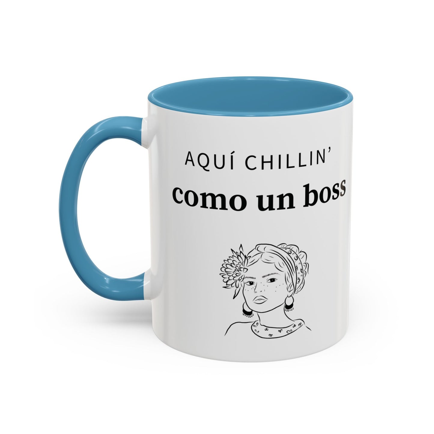 Aquí Chillin’ Como Un Boss ☕👑💅 - Mug - 11oz | 15oz