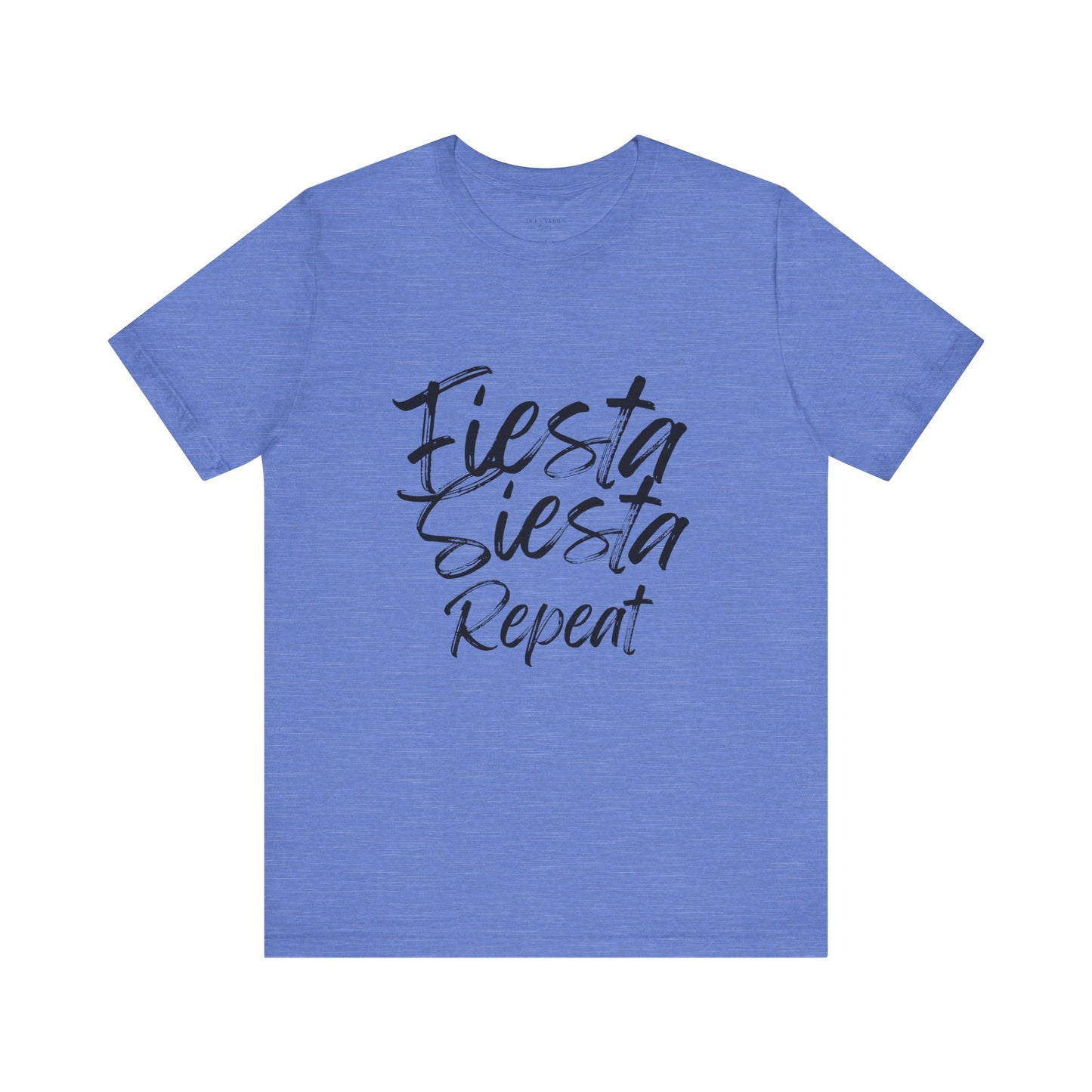 Fiesta, Siesta, Repeat - Short Sleeve Tee