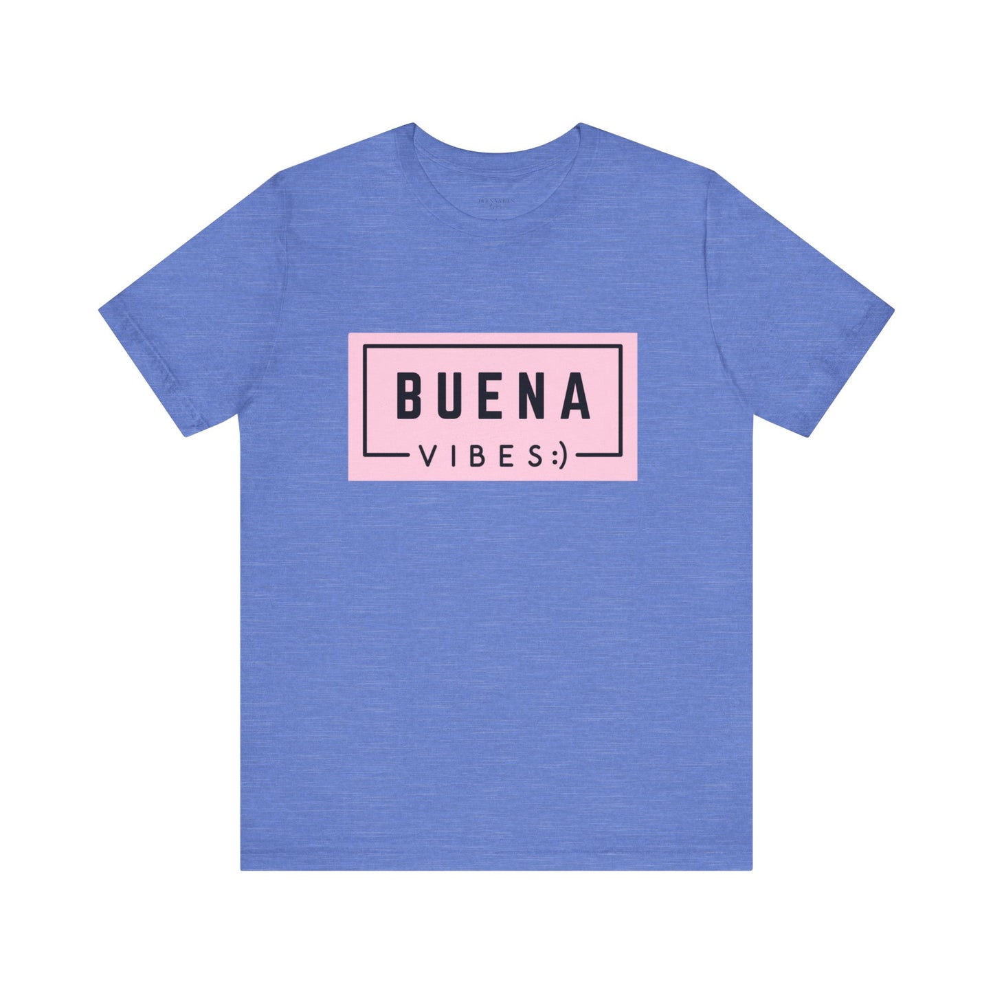 Buena Vibes - Short Sleeve Tee