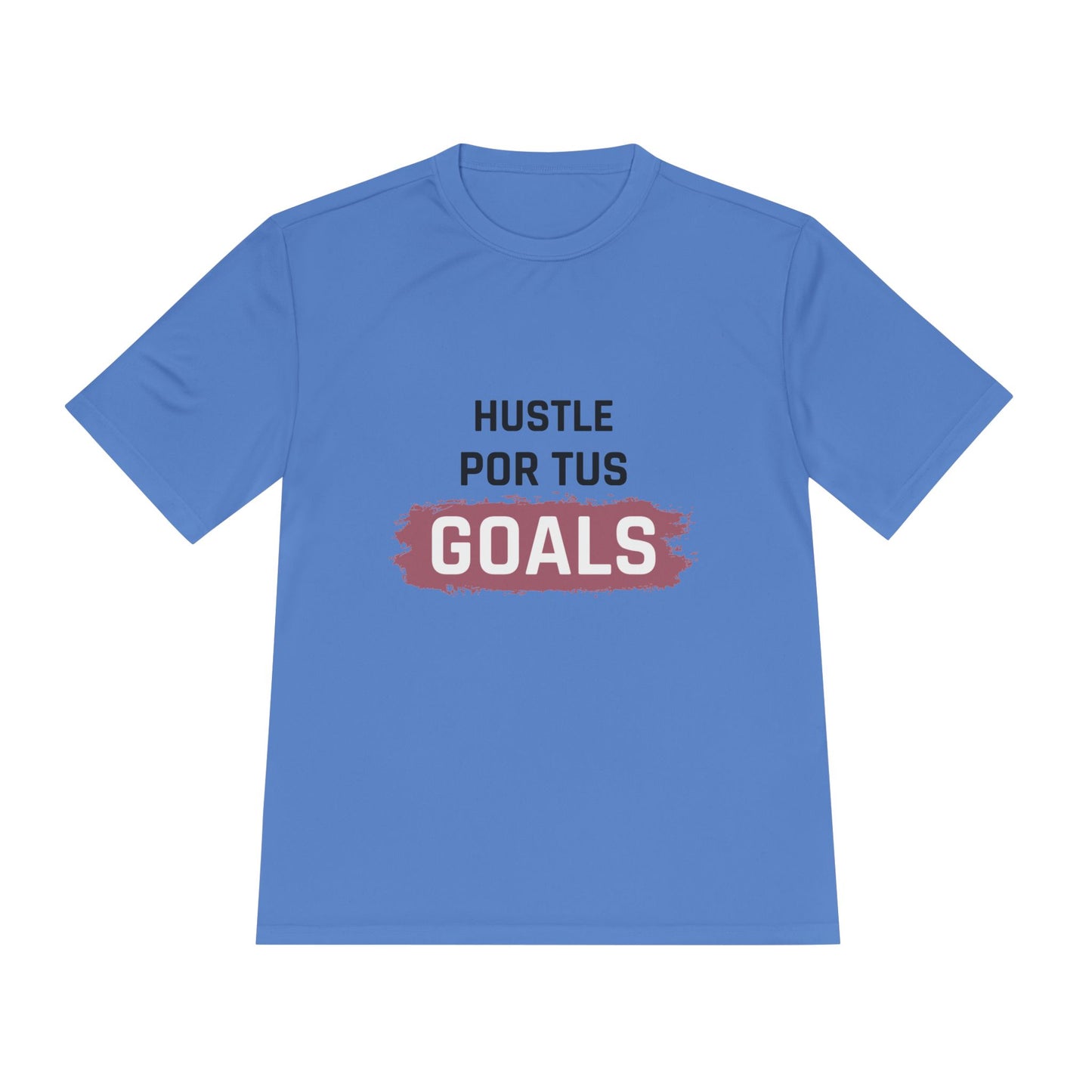 Hustle Por Tus Goals ๐ผ๐ฅ - Workout Tee