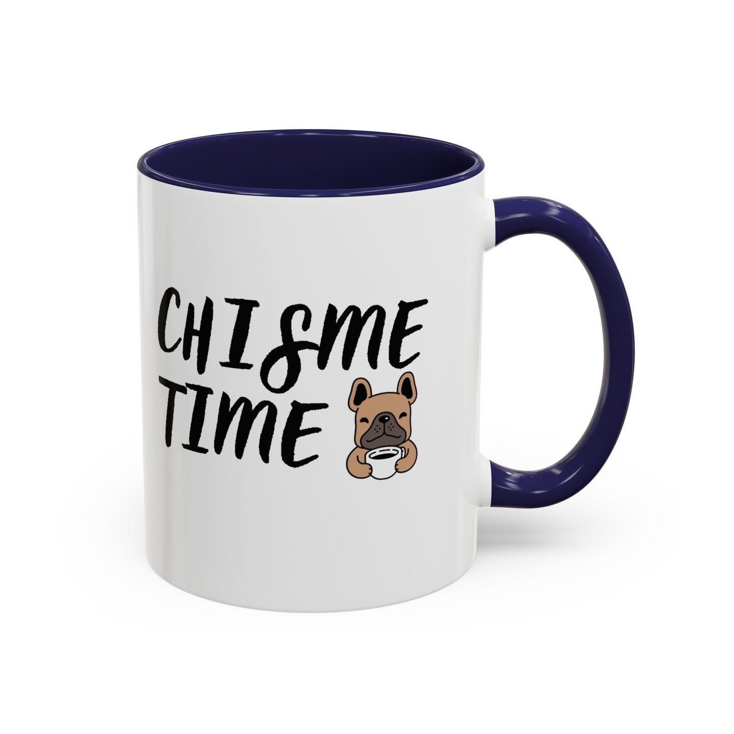 Chisme Time ☕🐶🗣️ - Mug - 11oz | 15 oz