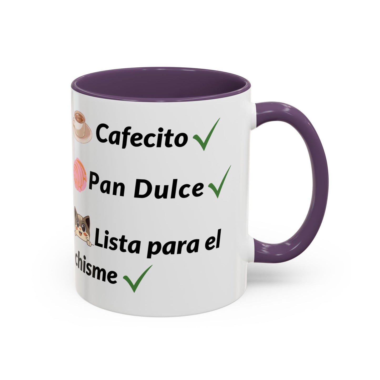 Cafecito? ✔️ Pan Dulce? ✔️ Lista para el chisme? ✔️ - Mug - 11oz | 15oz