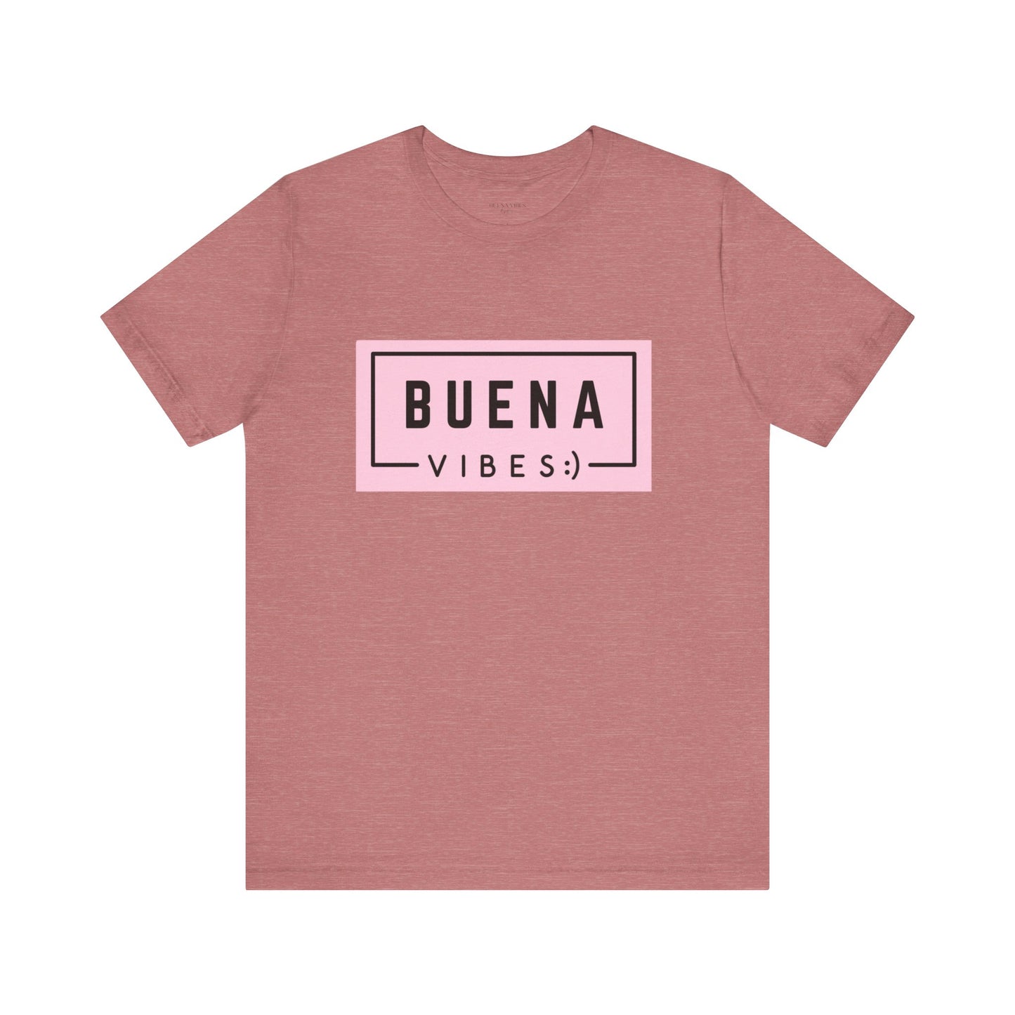 Buena Vibes - Short Sleeve Tee