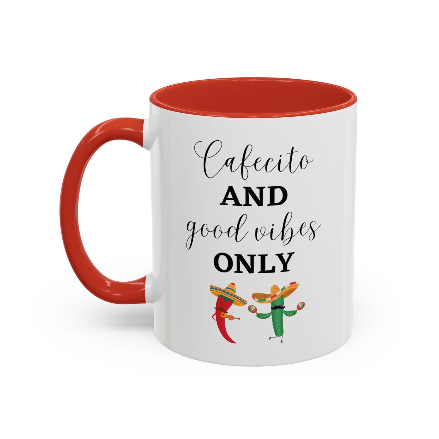 Cafecito and Good Vibes ONLY βππΆοΈ - Mug - 11oz | 15oz