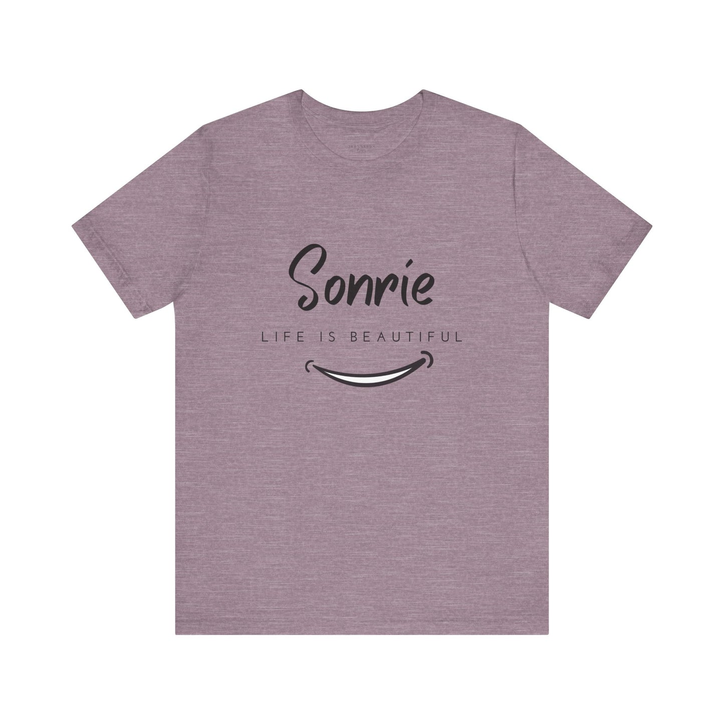 Sonríe, Life Is Beautiful - Short Sleeve Tee