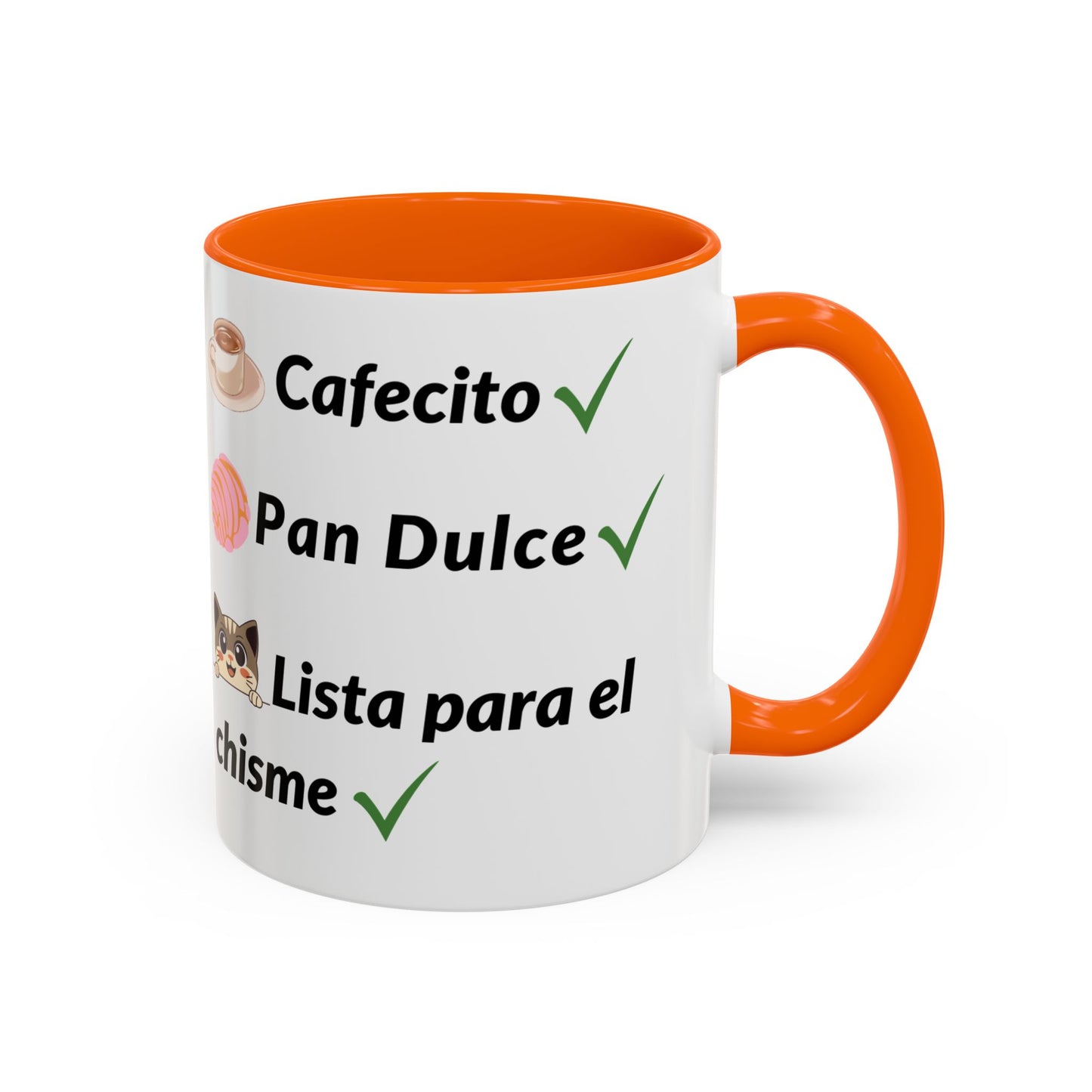 Cafecito? ✔️ Pan Dulce? ✔️ Lista para el chisme? ✔️ - Mug - 11oz | 15oz