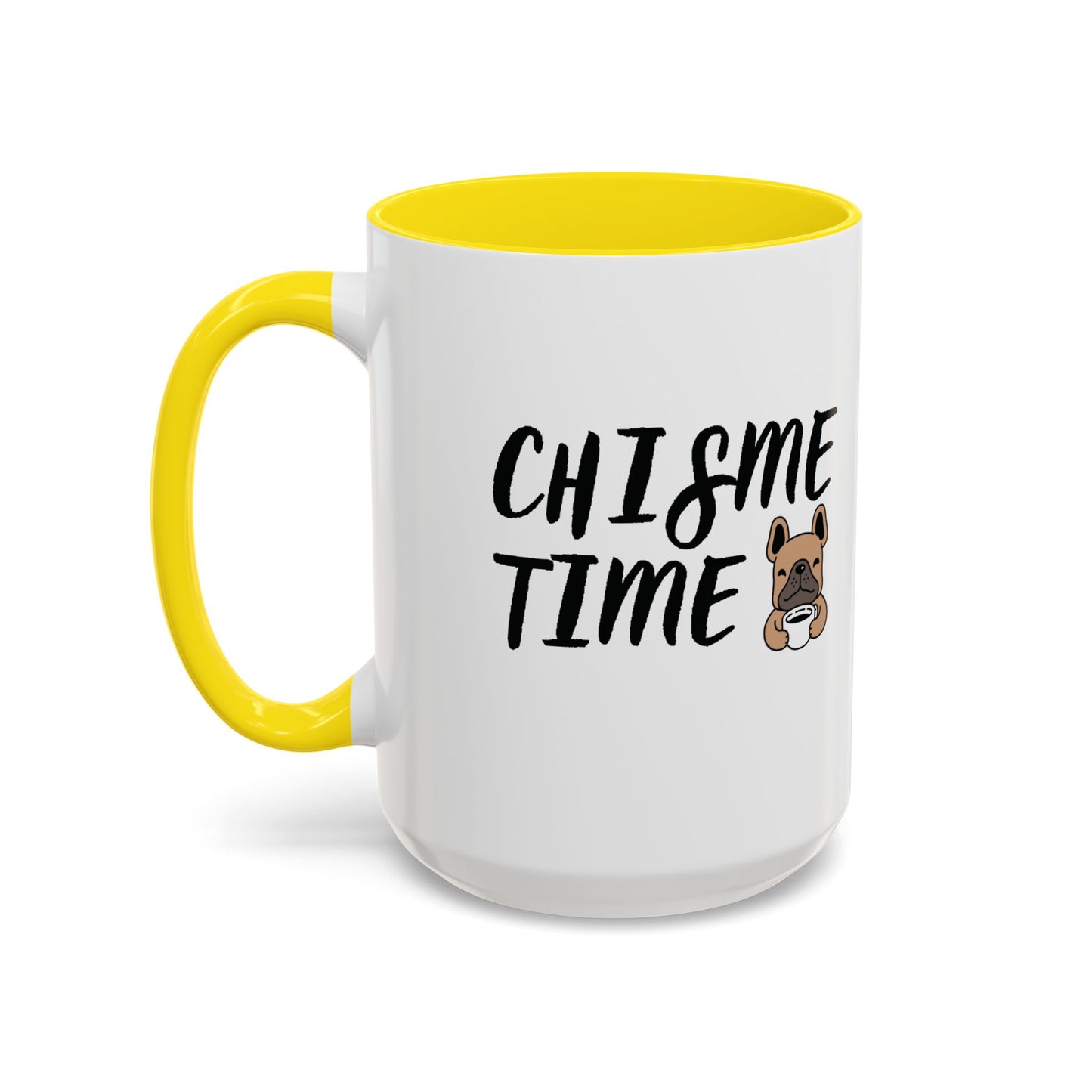 Chisme Time ☕🐶🗣️ - Mug - 11oz | 15 oz