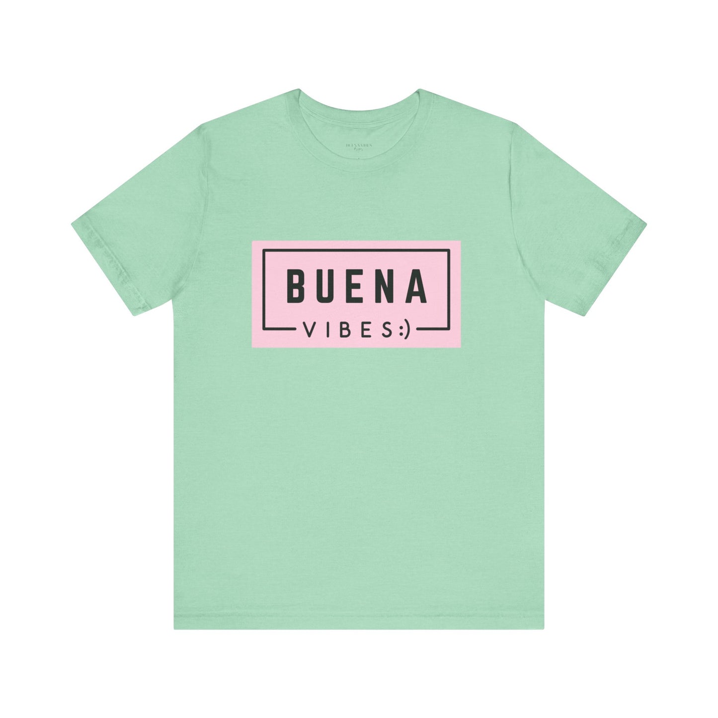 Buena Vibes - Short Sleeve Tee