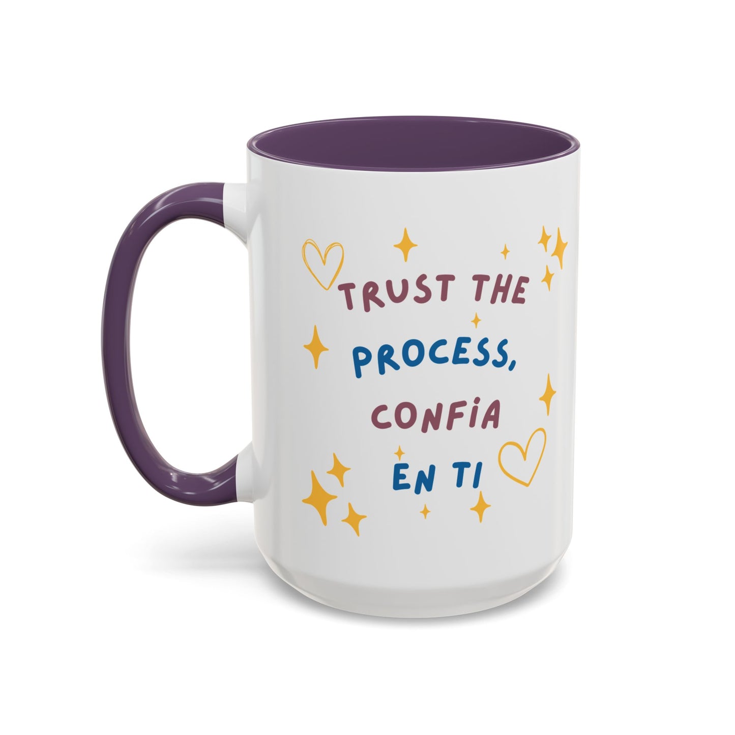 Trust the Process, Confía en Ti ☕✨💜 - Mug - 11oz | 15oz