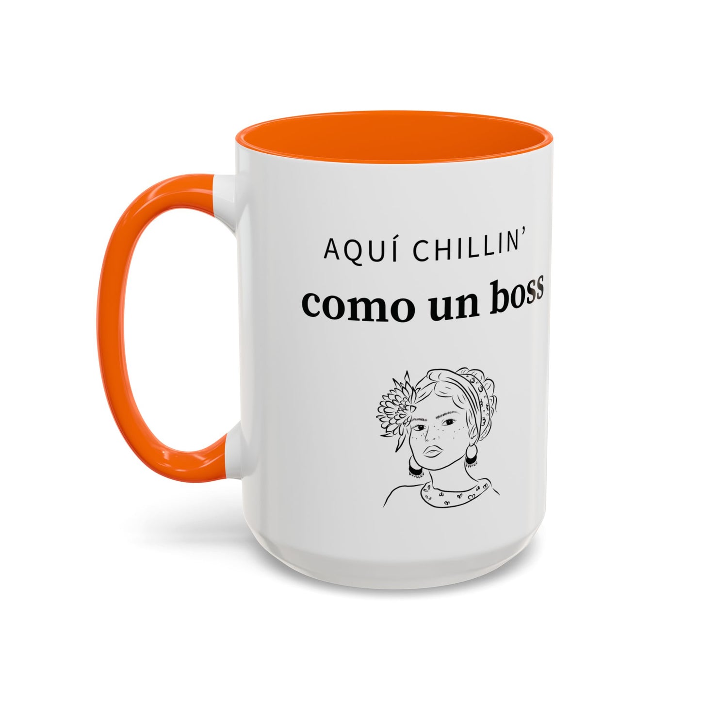 Aquí Chillin’ Como Un Boss ☕👑💅 - Mug - 11oz | 15oz