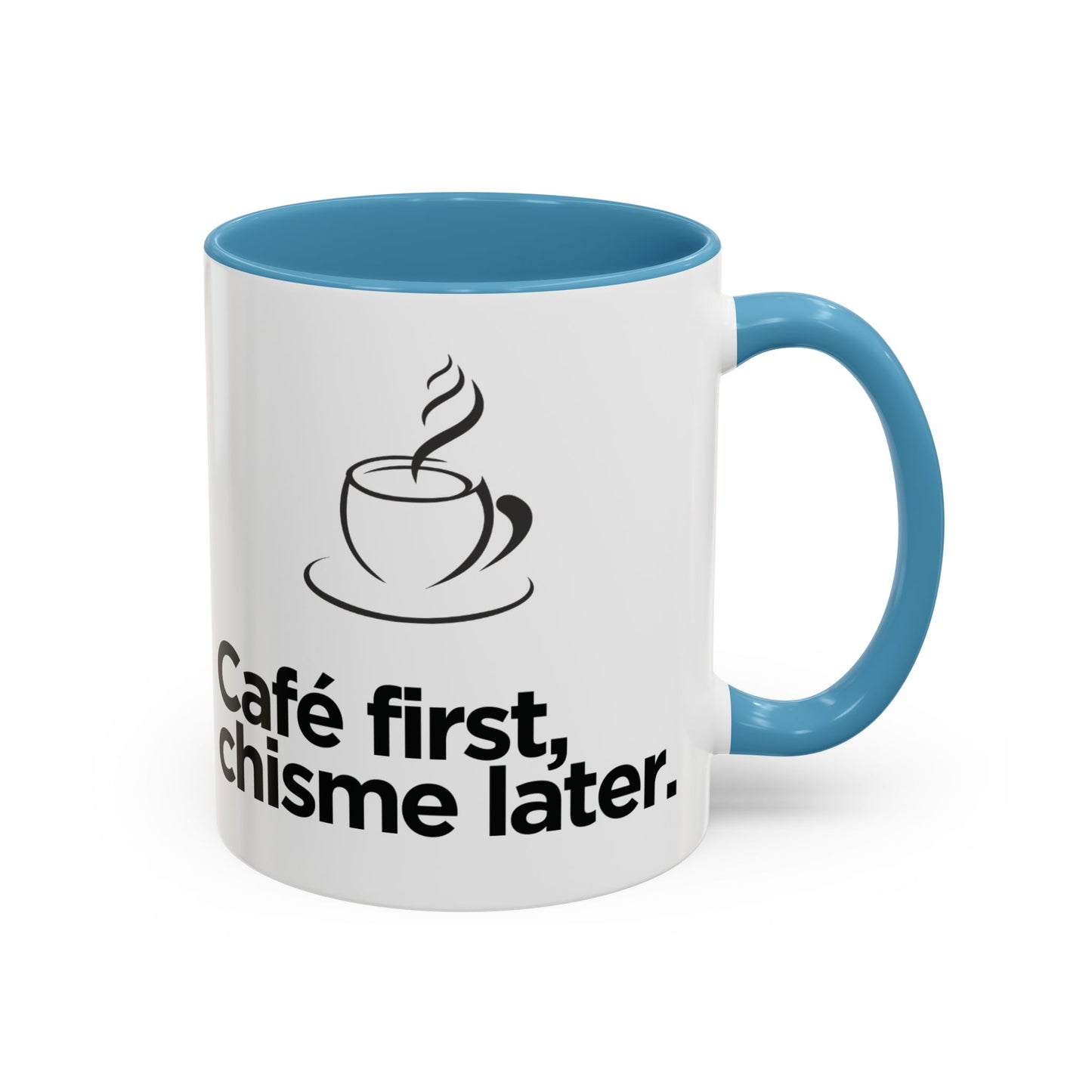 Café First, Chisme Later ☕🗣️✨ - Mug - 11oz | 15 oz