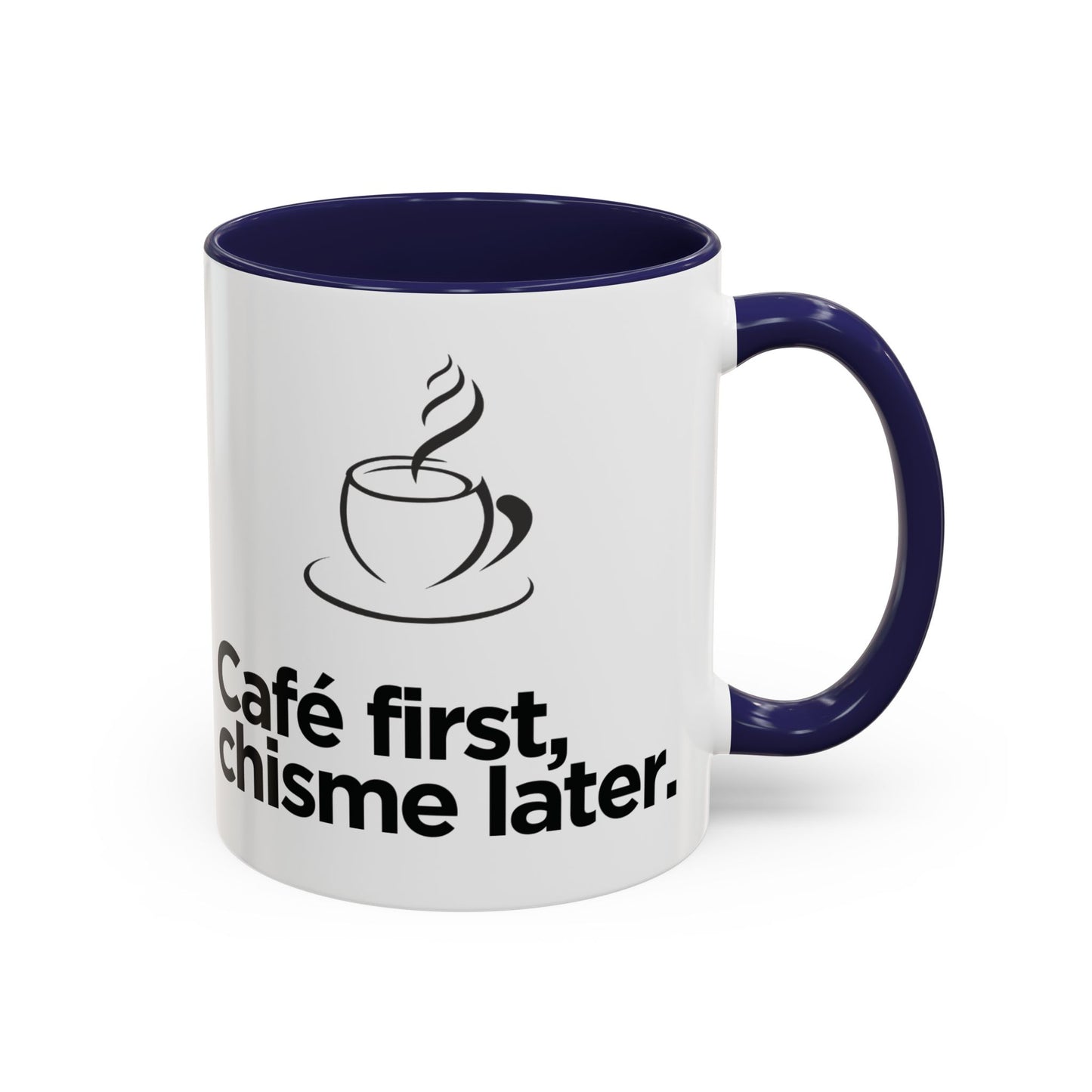 Café First, Chisme Later ☕🗣️✨ - Mug - 11oz | 15 oz