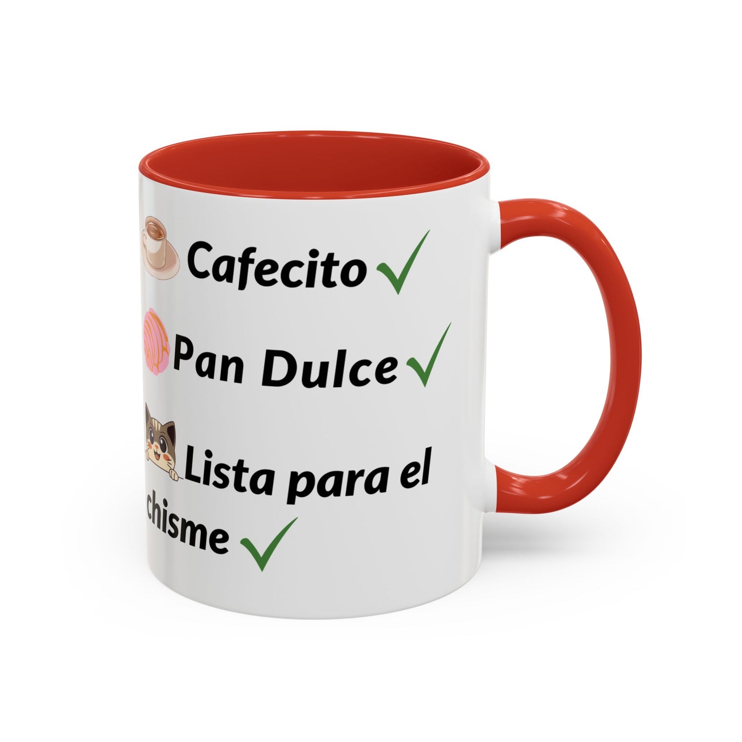 Cafecito? ✔️ Pan Dulce? ✔️ Lista para el chisme? ✔️ - Mug - 11oz | 15oz