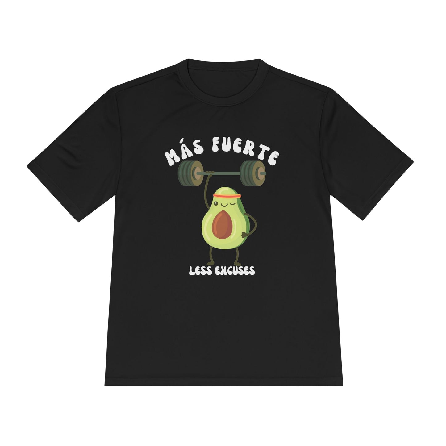 Más Fuerte, Less Excuses 🥑💪 - Workout Tee