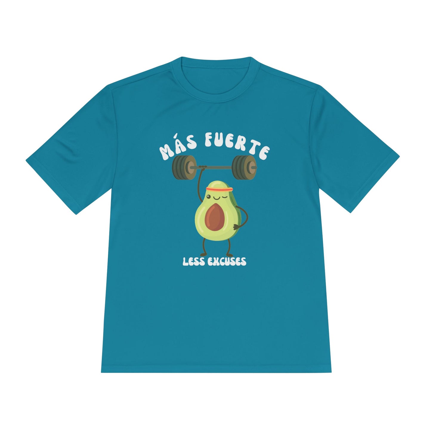 Más Fuerte, Less Excuses 🥑💪 - Workout Tee