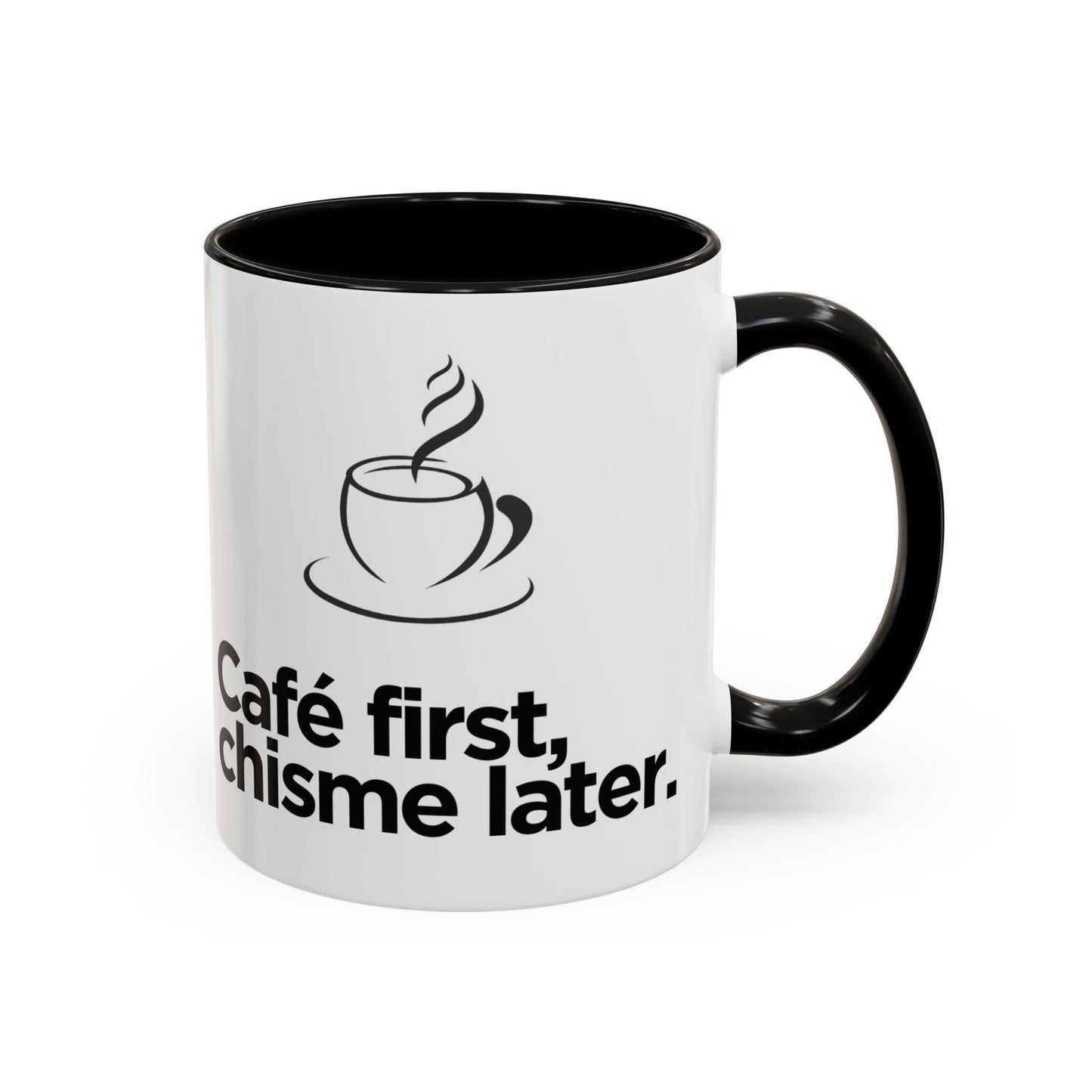 Café First, Chisme Later ☕🗣️✨ - Mug - 11oz | 15 oz