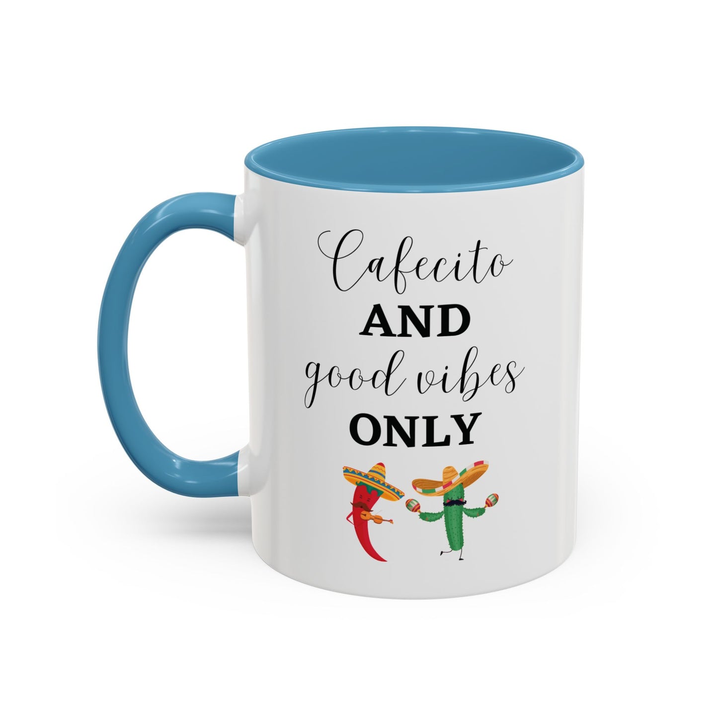 Cafecito and Good Vibes ONLY βππΆοΈ - Mug - 11oz | 15oz