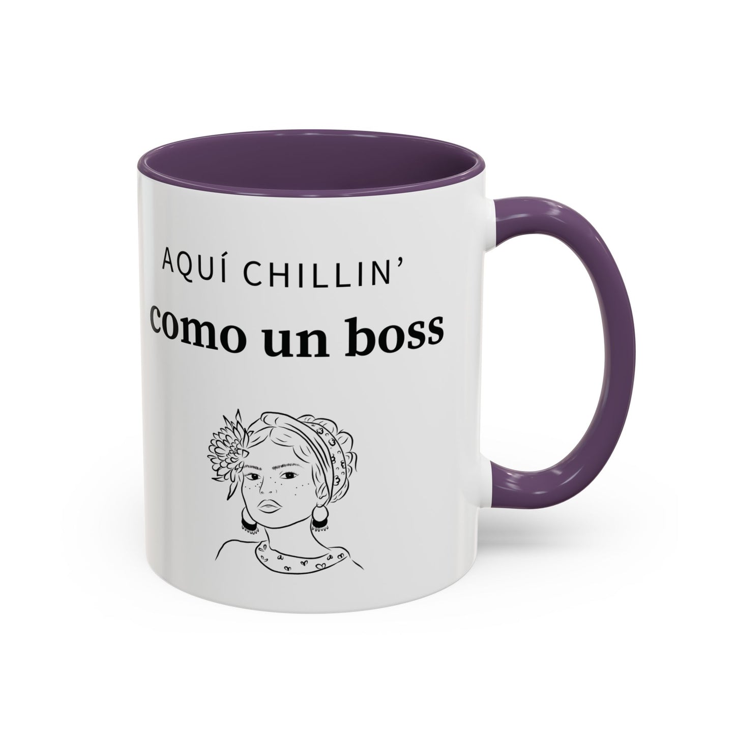 Aquí Chillin’ Como Un Boss ☕👑💅 - Mug - 11oz | 15oz