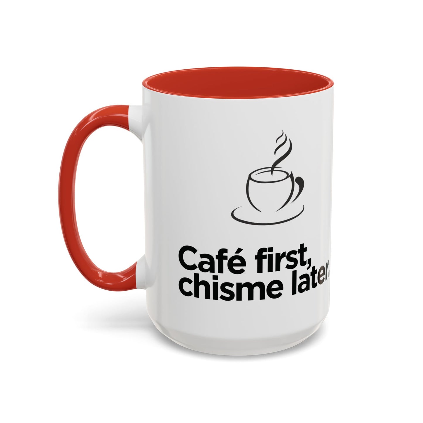Café First, Chisme Later ☕🗣️✨ - Mug - 11oz | 15 oz