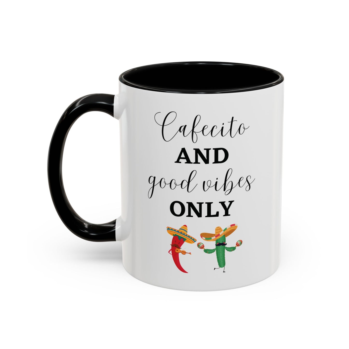 Cafecito and Good Vibes ONLY βππΆοΈ - Mug - 11oz | 15oz
