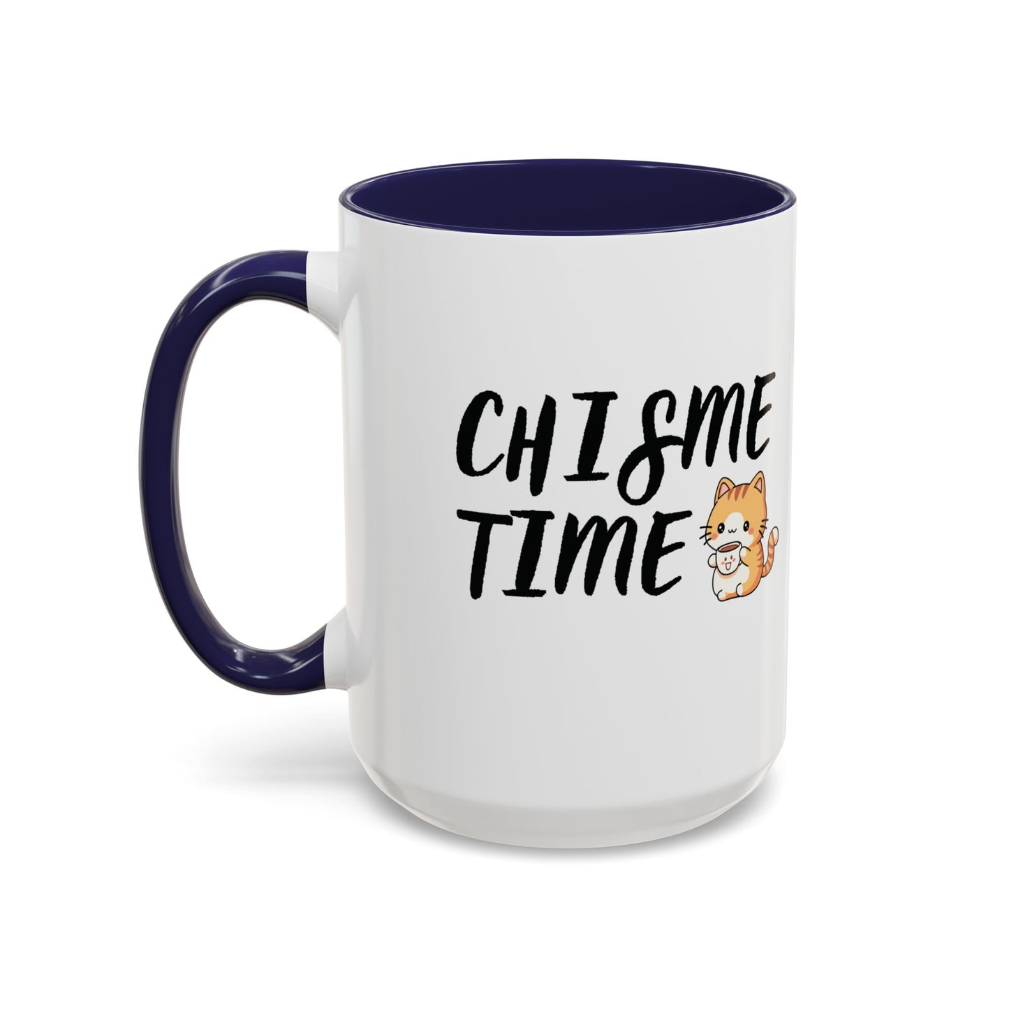 Chisme Time βπ±π¬ - Mug - 11oz | 15 oz