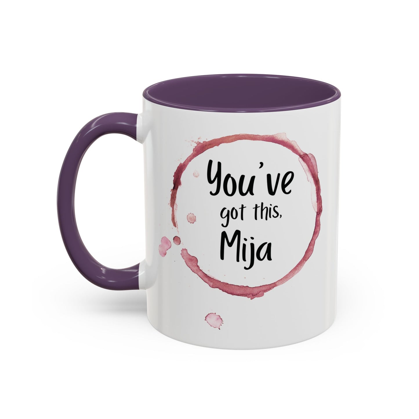 You’ve Got This, Mija ☕💪💖 - Mug - 11oz | 15oz