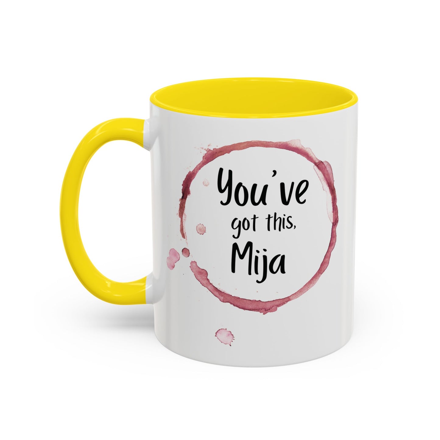 You’ve Got This, Mija ☕💪💖 - Mug - 11oz | 15oz