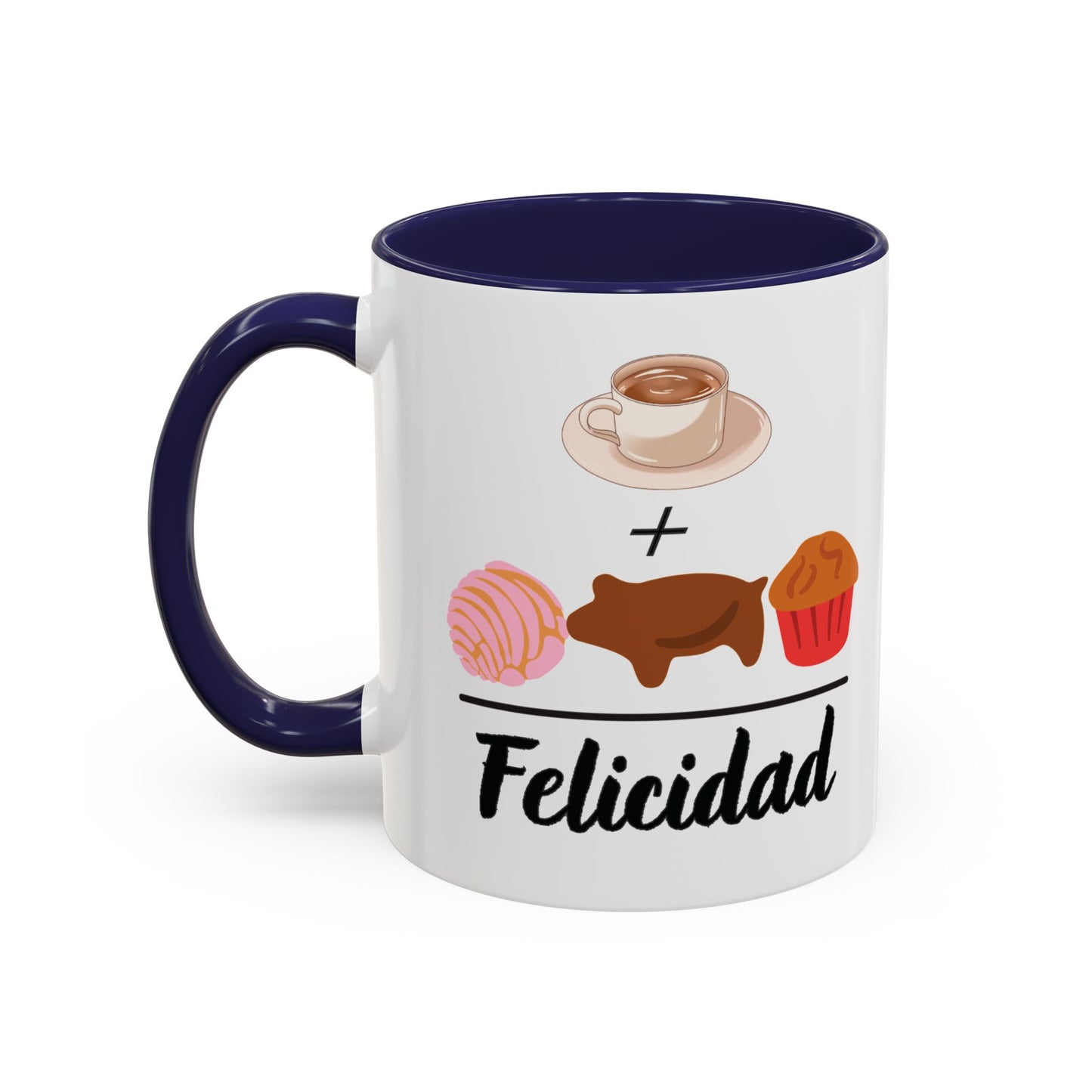 Cafecito + Pan Dulce = Felicidad βπ©π - Mug - 11oz | 15 oz