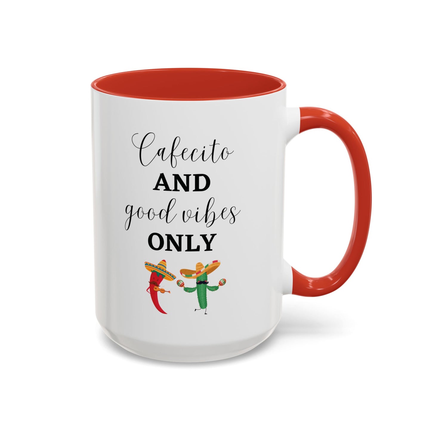 Cafecito and Good Vibes ONLY βππΆοΈ - Mug - 11oz | 15oz