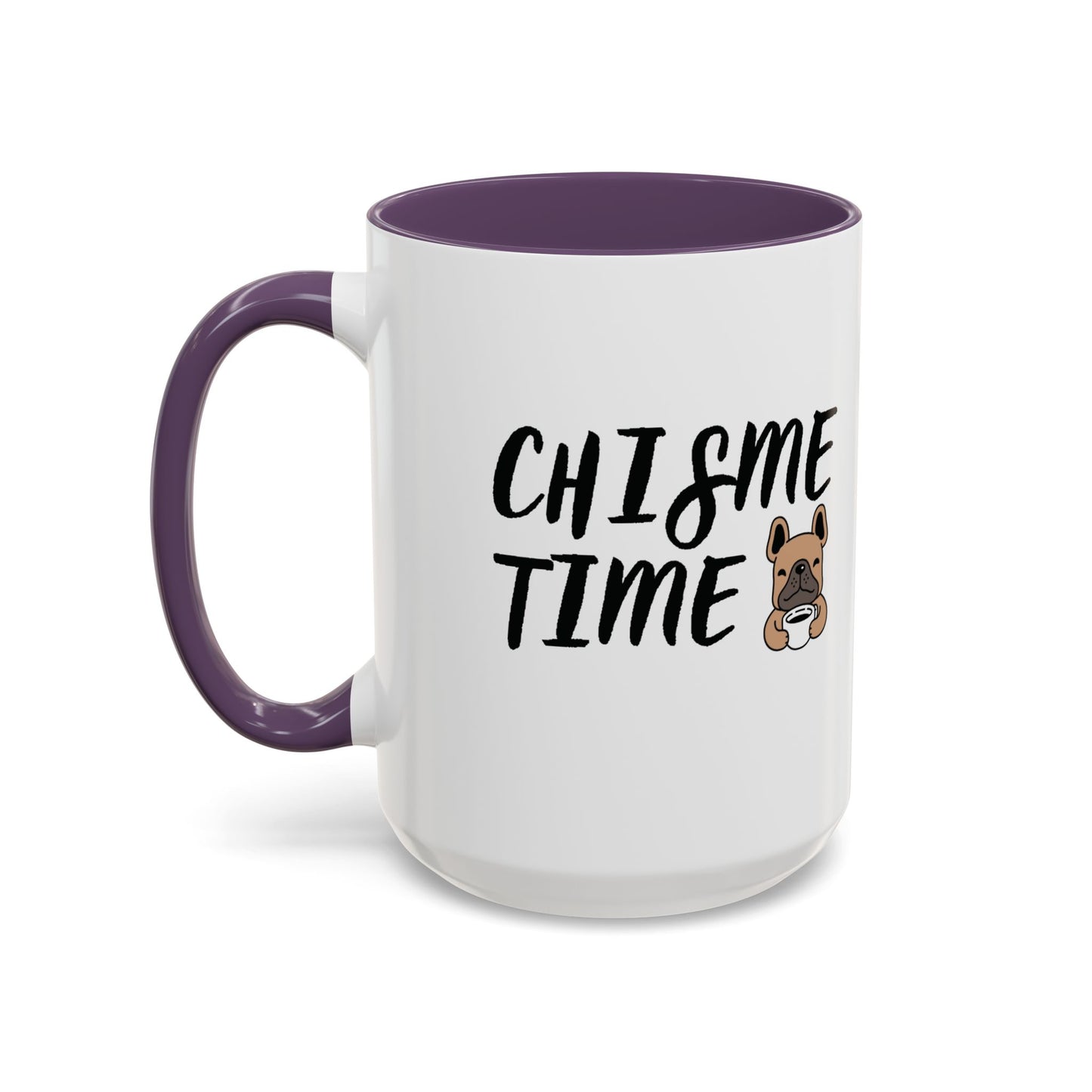 Chisme Time ☕🐶🗣️ - Mug - 11oz | 15 oz