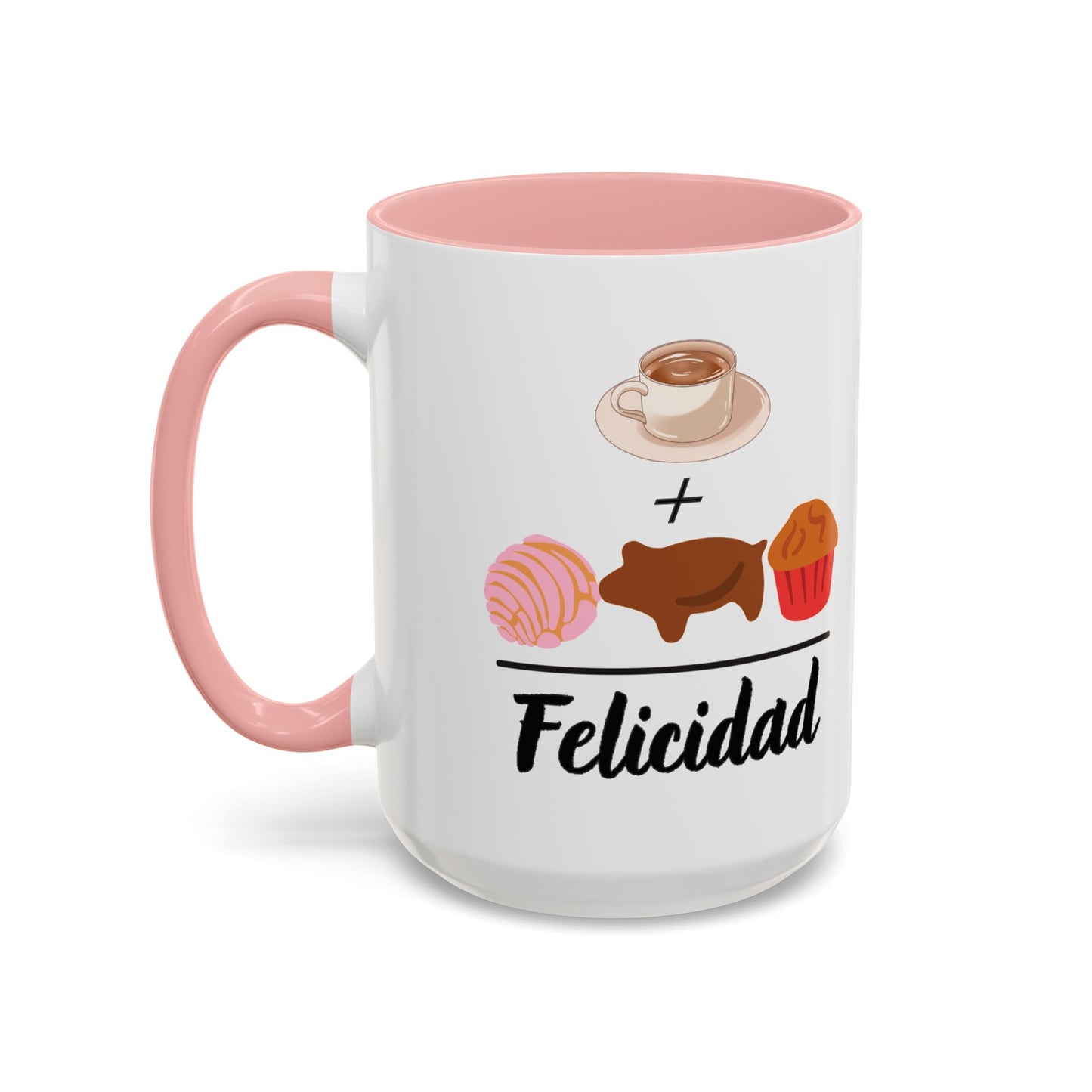 Cafecito + Pan Dulce = Felicidad ☕🍩🎉 - Mug - 11oz | 15 oz