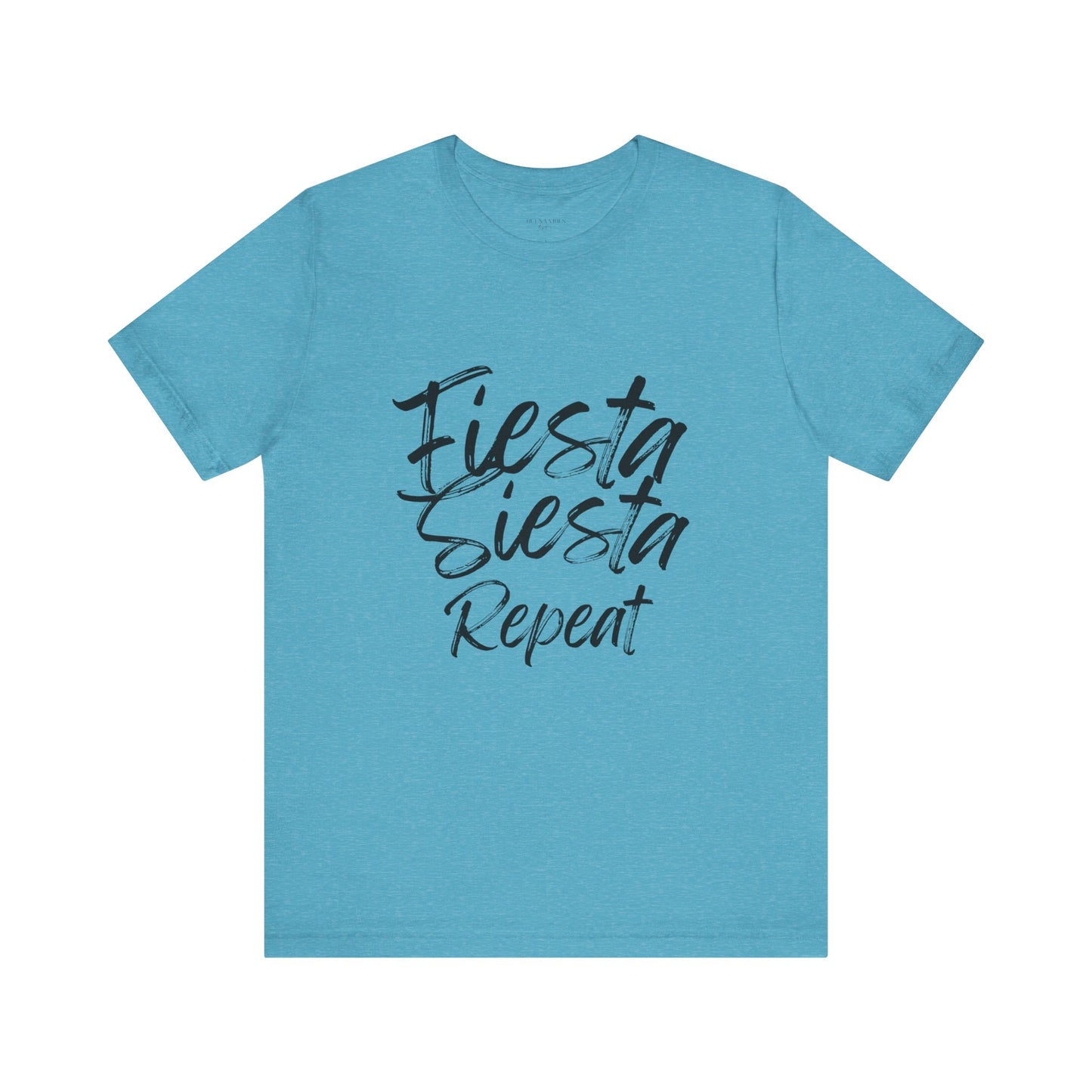 Fiesta, Siesta, Repeat - Short Sleeve Tee